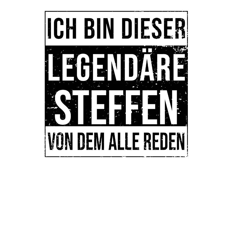 I'm this legendary for Steffen