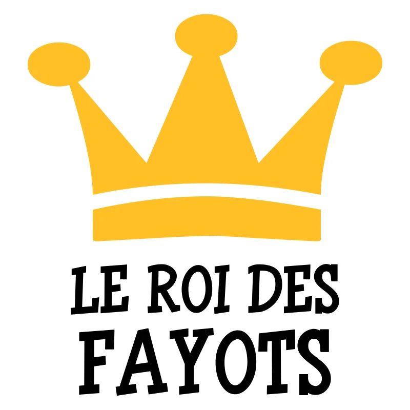 Le Roi des Fayots