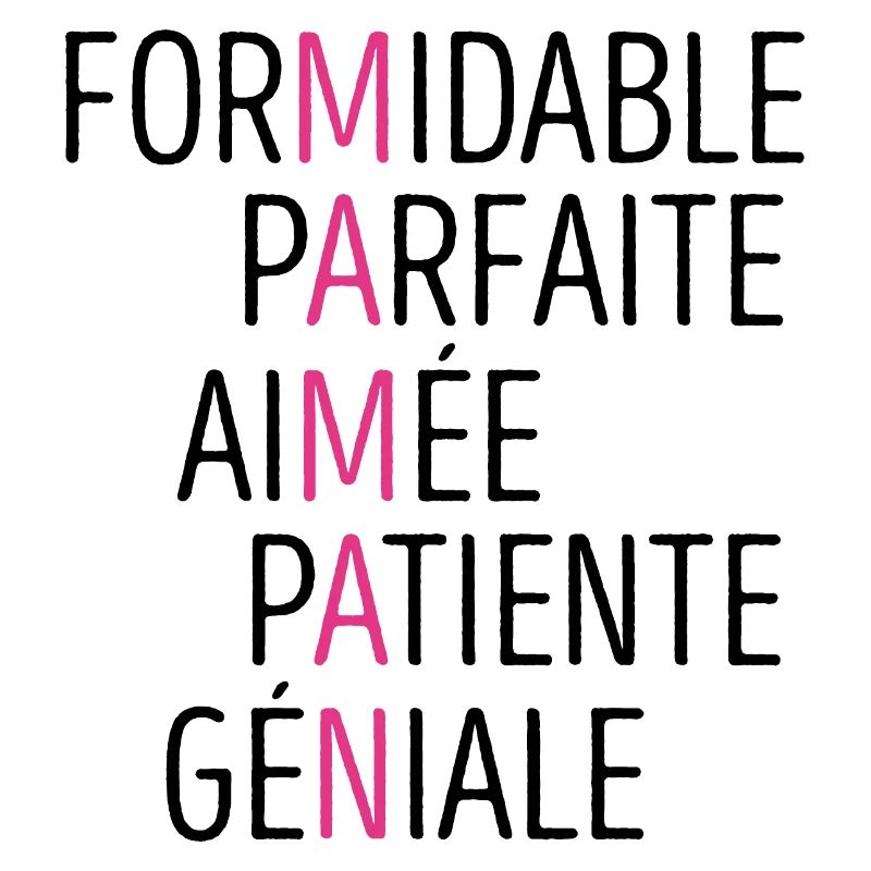 Maman Formidable Parfaite Aimée Patiente Géniale