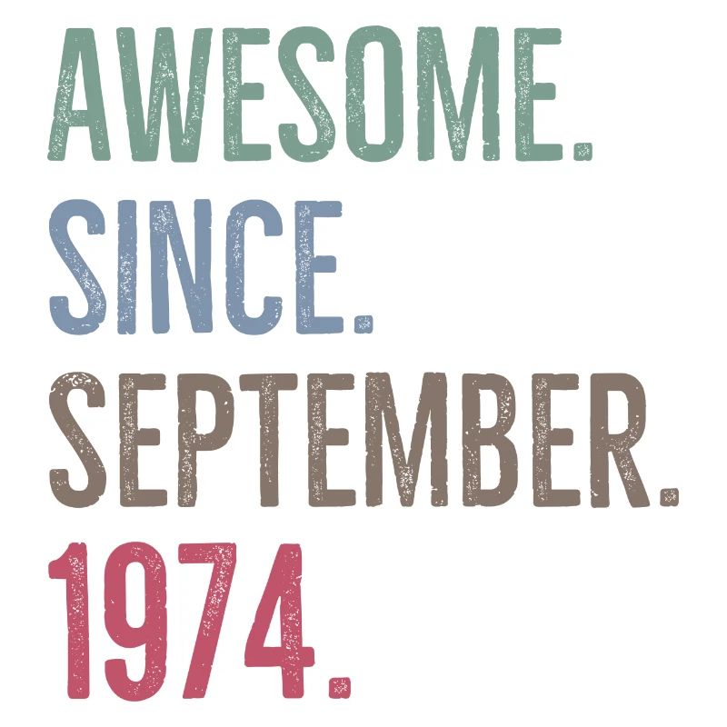 Awesome Since September 1974