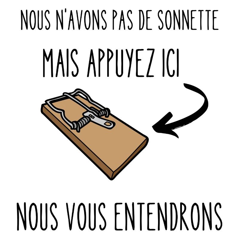 nous n'avons pas de sonnette