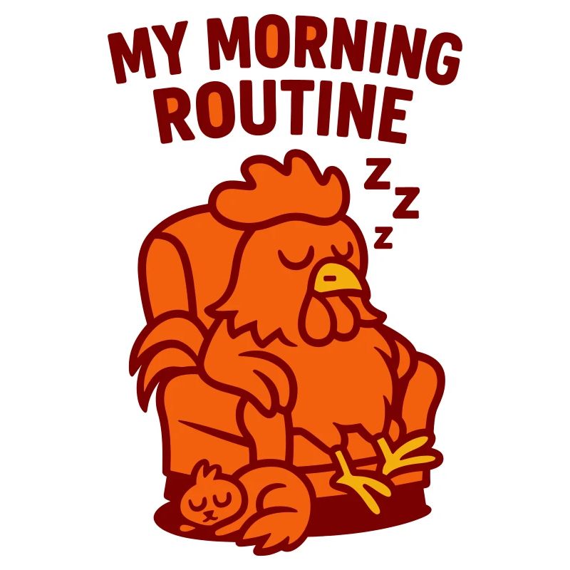 Lazy Morning Routine