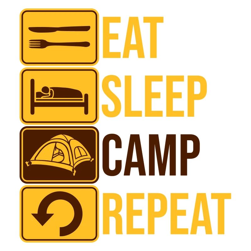 Eat Sleep Camp Repeat