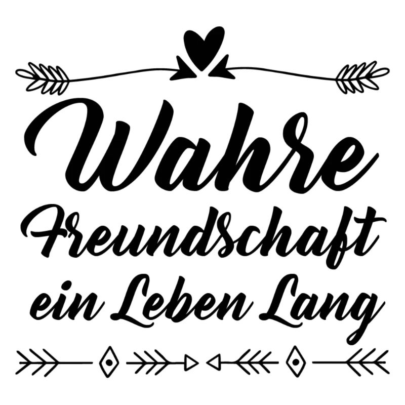 Freundschaft Spruch