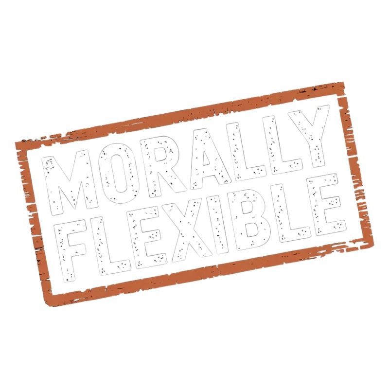 Morally Flexible 18