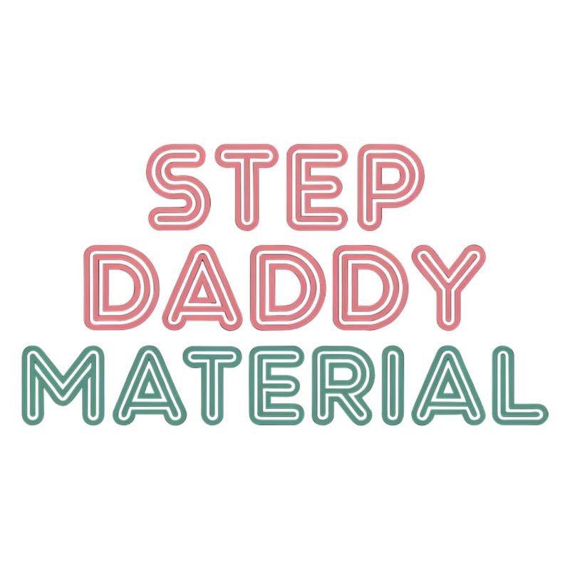 Step Daddy Material 14