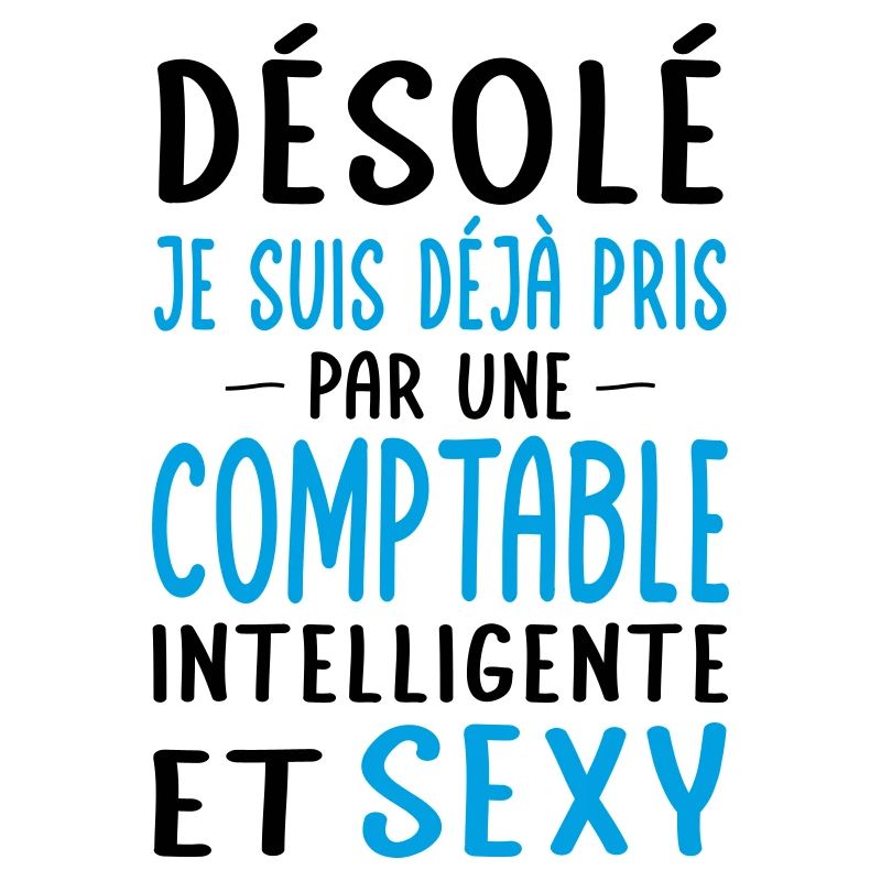 Désolé déjà pris par une comptable sexy