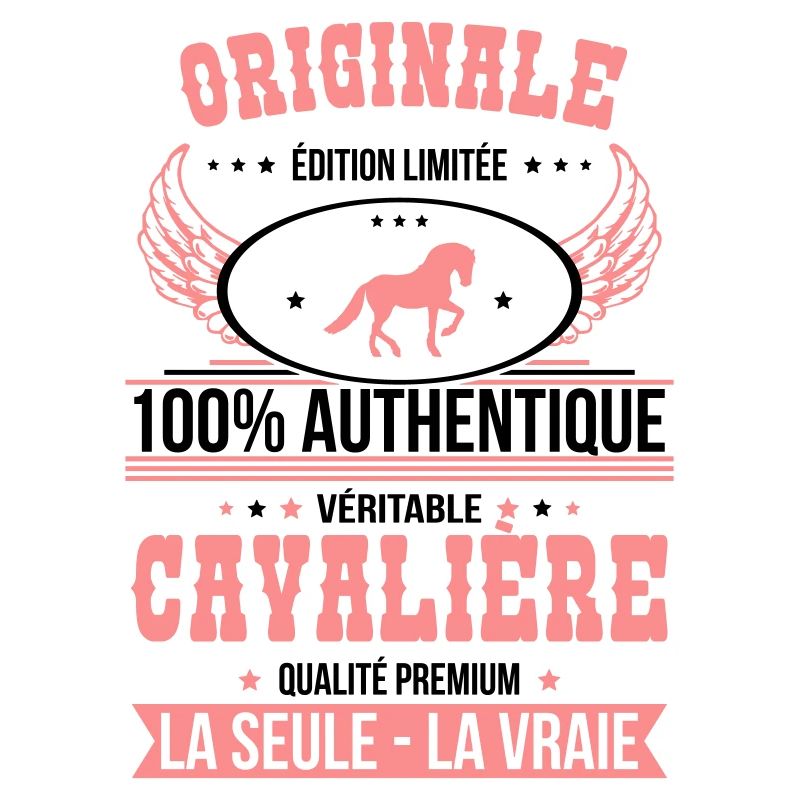 Authentique et véritable cavalière - Originale