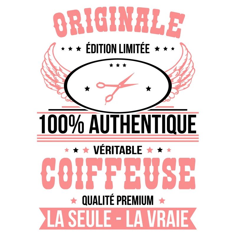 Authentique et véritable coiffeuse - Originale