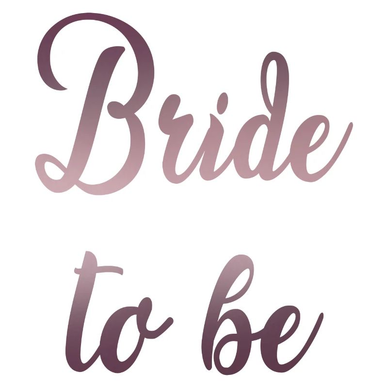 Bride to be