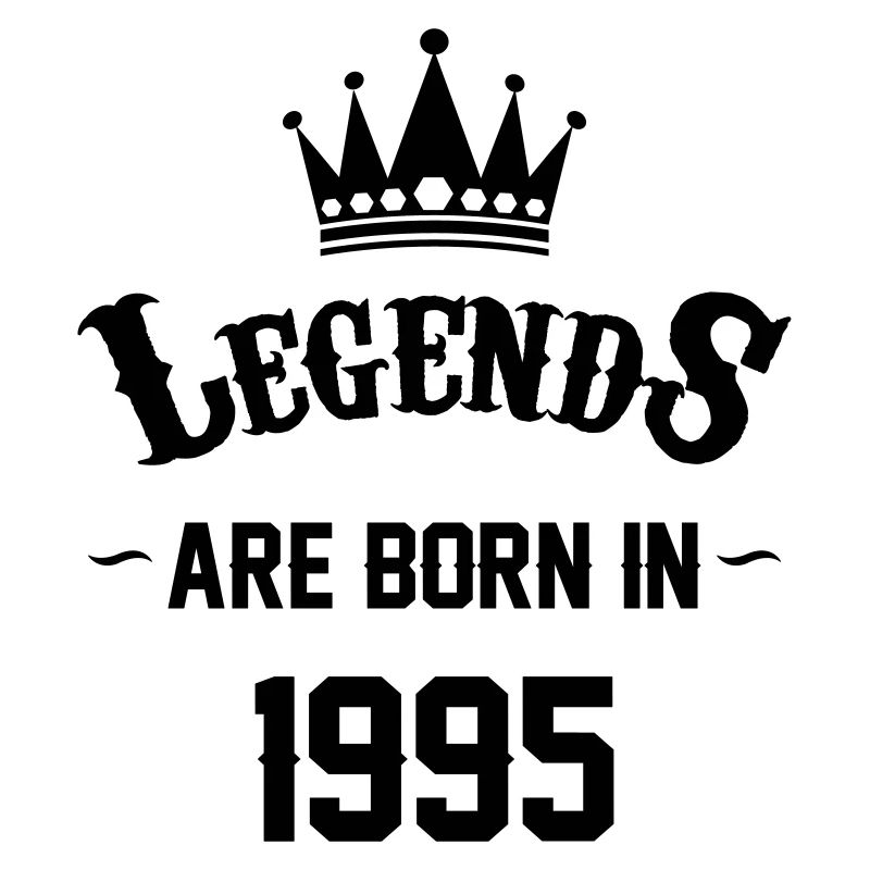 Legends are Born in 1995