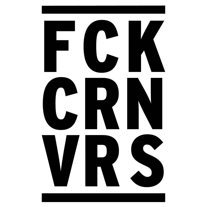 FCK CRN VRS