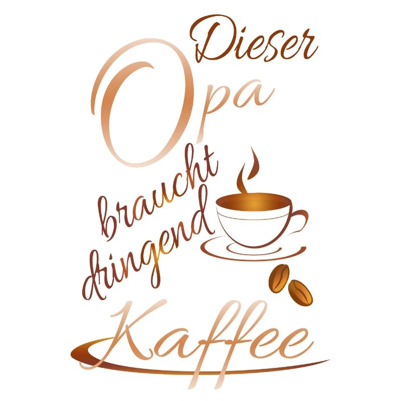 Opa braucht Kaffee