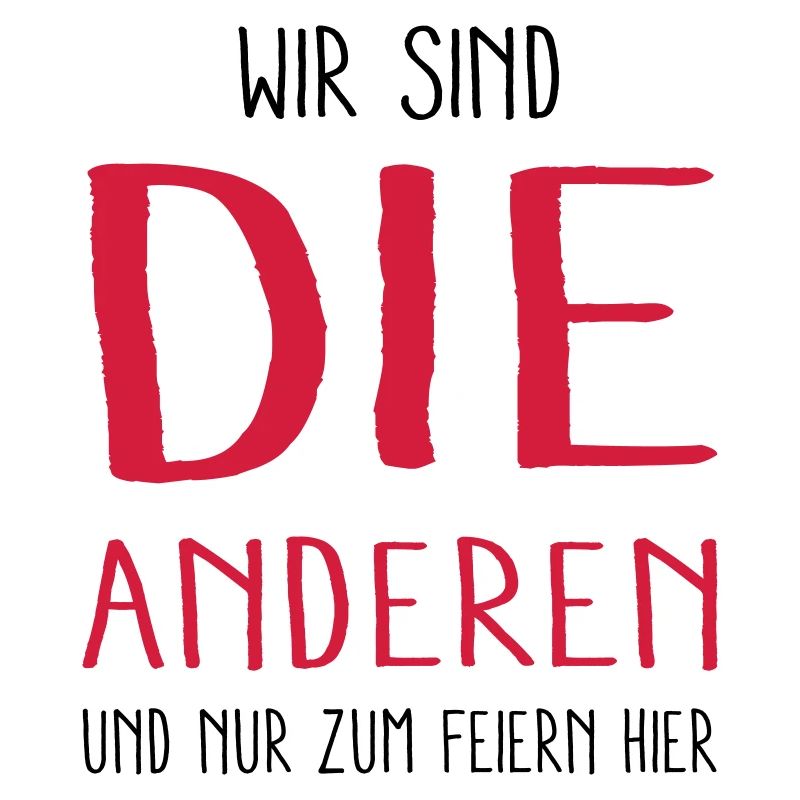 - die anderen -