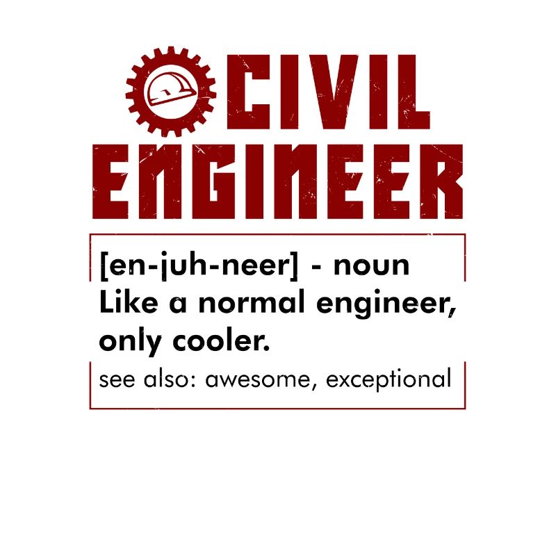 CIVIL ENGINEERING: Civil Engineer Definition