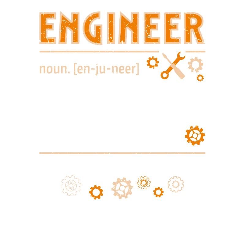 Engineer Definition Funny Engineering Nerdy Scienc