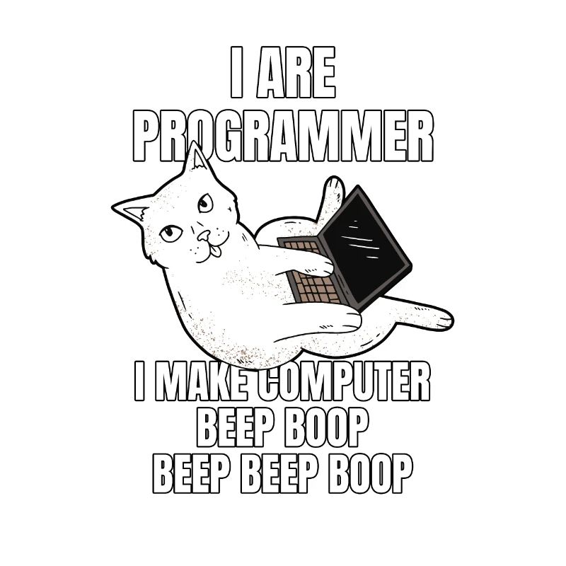 I Are Programmer Computer Cat Beep Boop I Funny IT