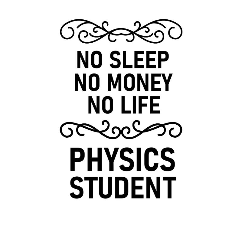 Physics student gift physics nerd studying geek