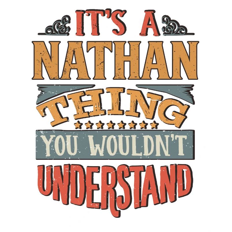 C’est une chose Nathan que vous ne comprendriez pas -