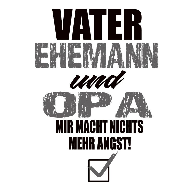 Vater Ehemann und Opa