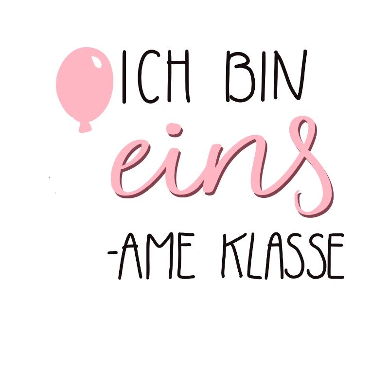 Ich bin eins - einsame klasse pink 1. Geburtstag