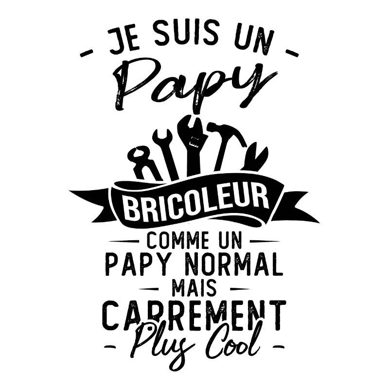 Papy bricoleur comme un papy normal