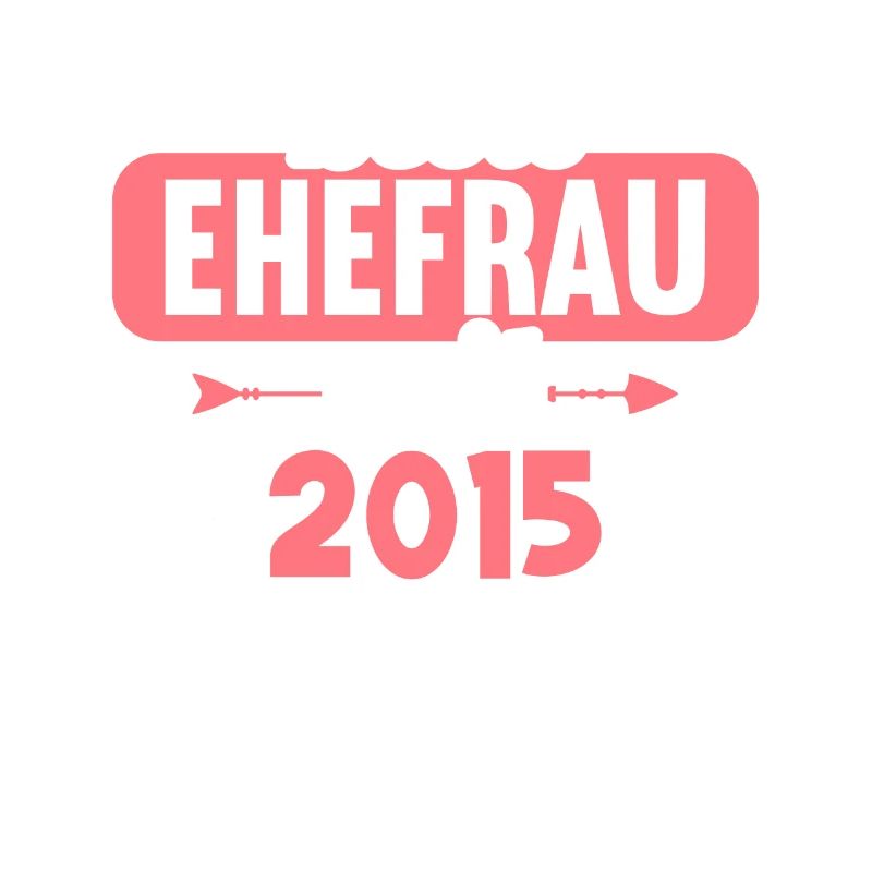 Beste Ehefrau Bester Ehemann seit 2015