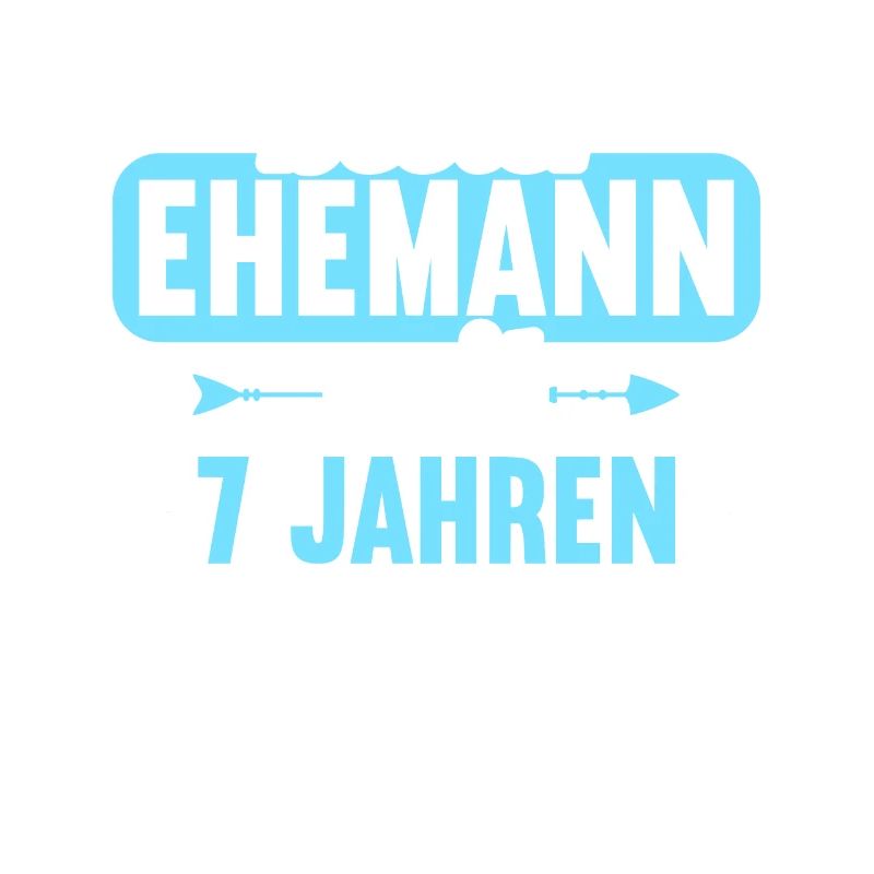 Beste Ehefrau Bester Ehemann seit 7 Jahren