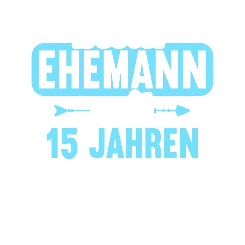 Beste Ehefrau Bester Ehemann seit 15 Jahren