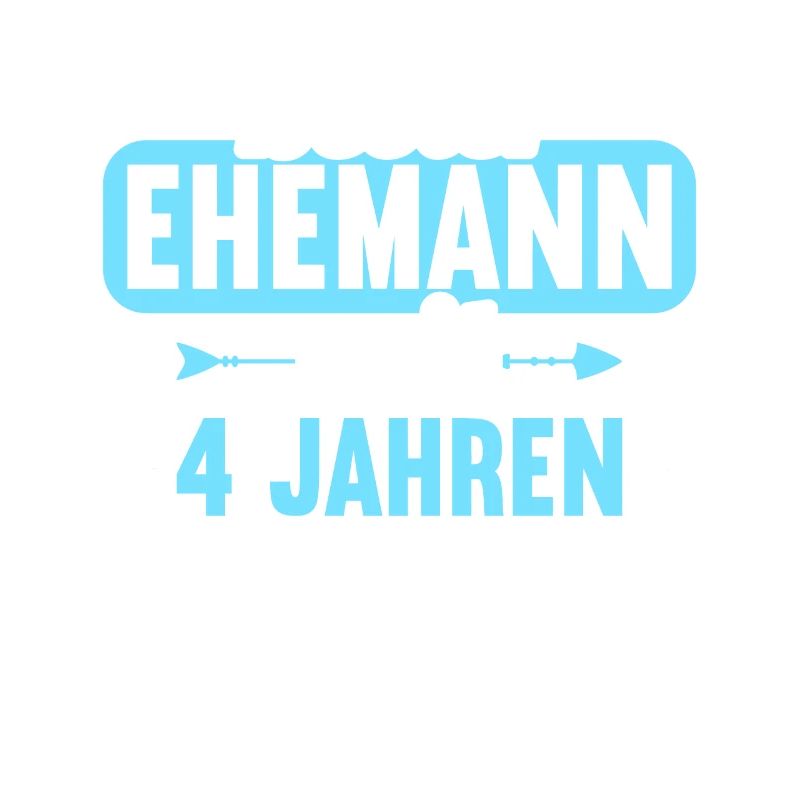 Beste Ehefrau Bester Ehemann seit 4 Jahren