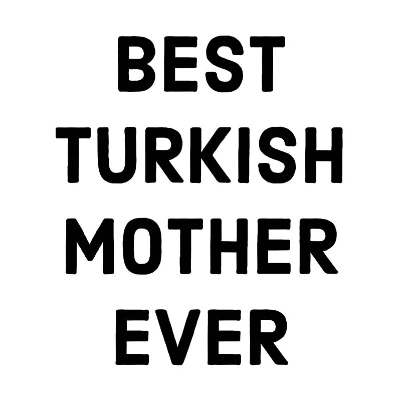 Türkei Spruch Mutter