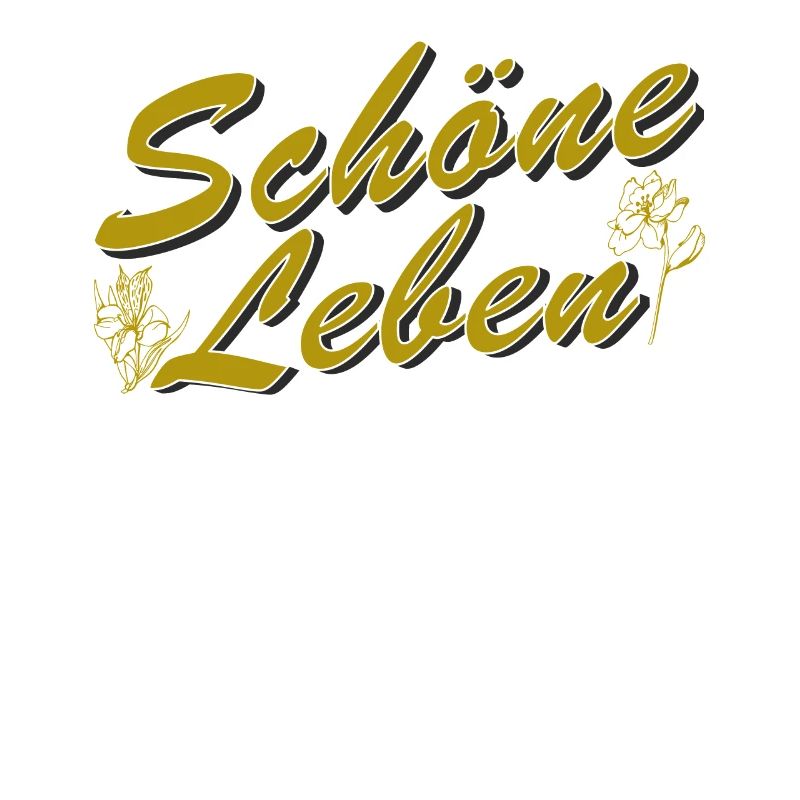 SCHÖNE LEBEN