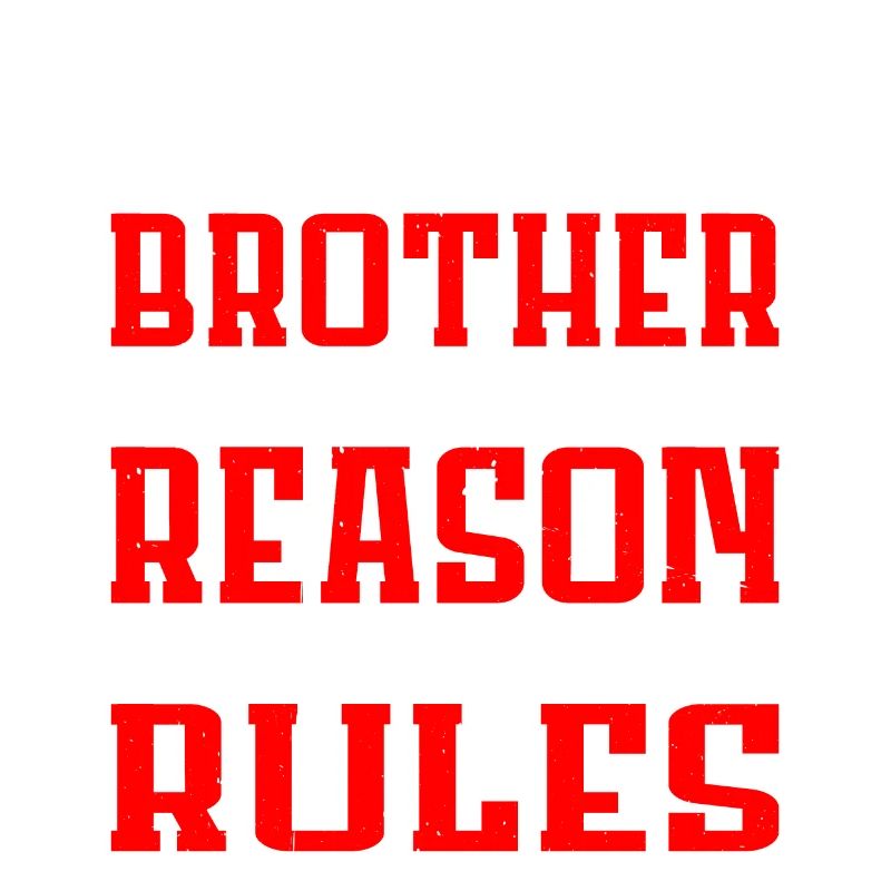 Middle Brother, I'm The Reason We Had Rules