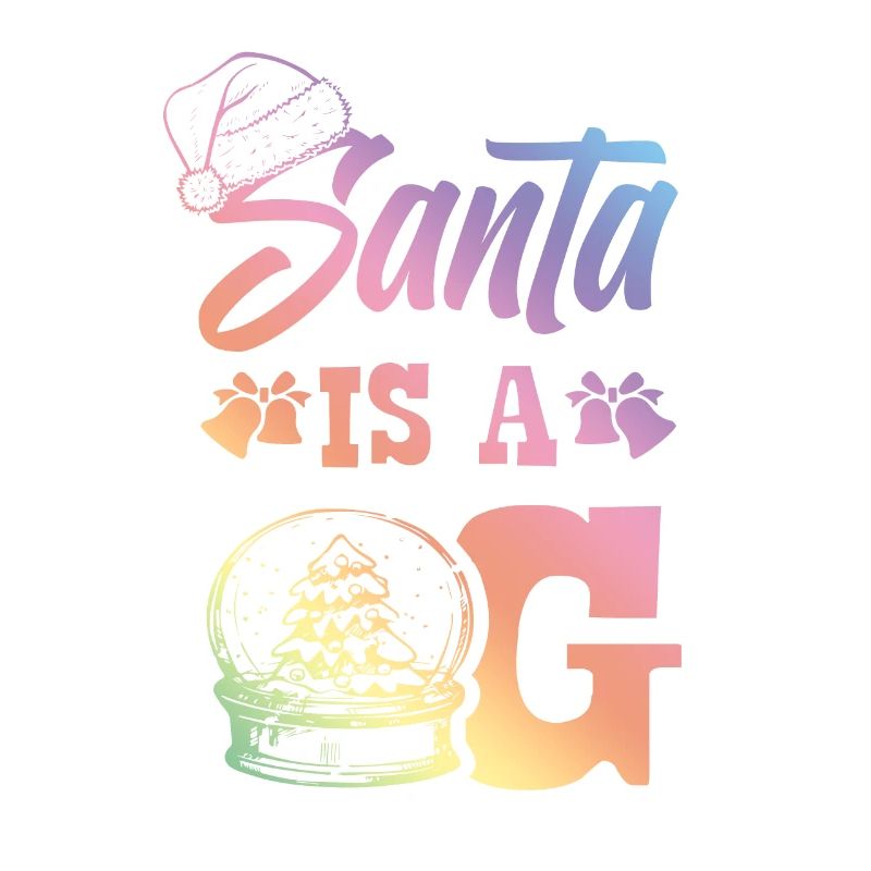 Santa is a OG