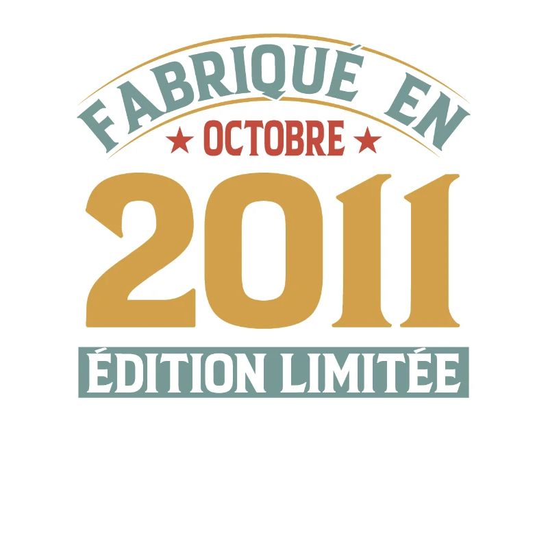 Fabriqué En Octobre 2011 Édition Limitée