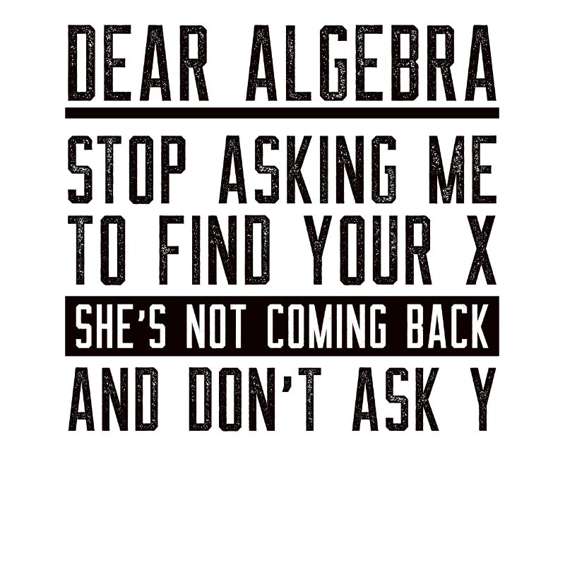 Math Mathematics Mathematician School Algebra