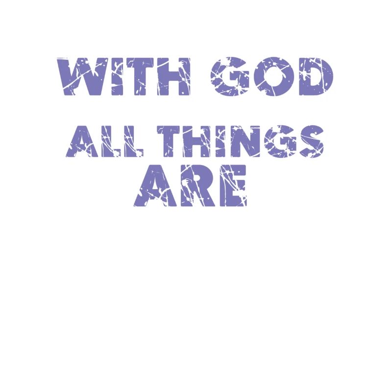 Bible God Everything Possible
