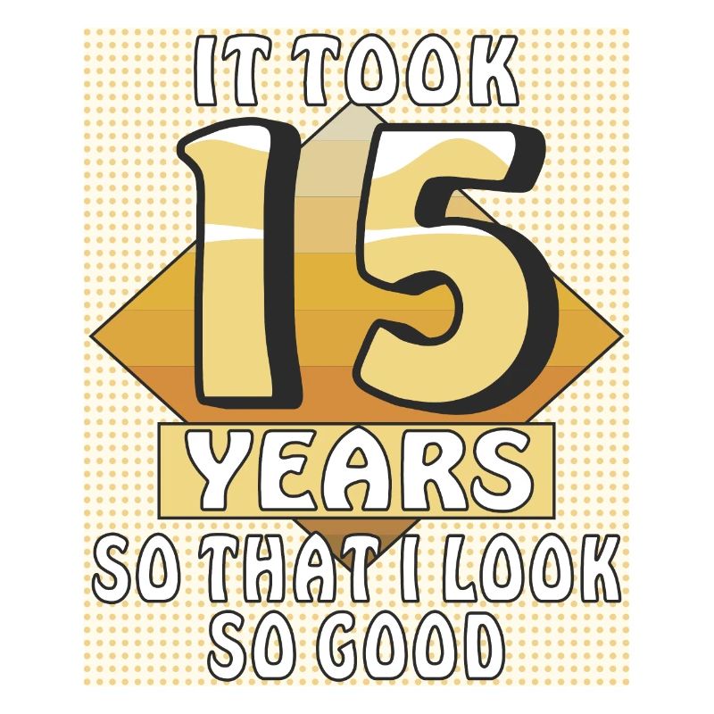 CELA PRENDRA 15 ANS