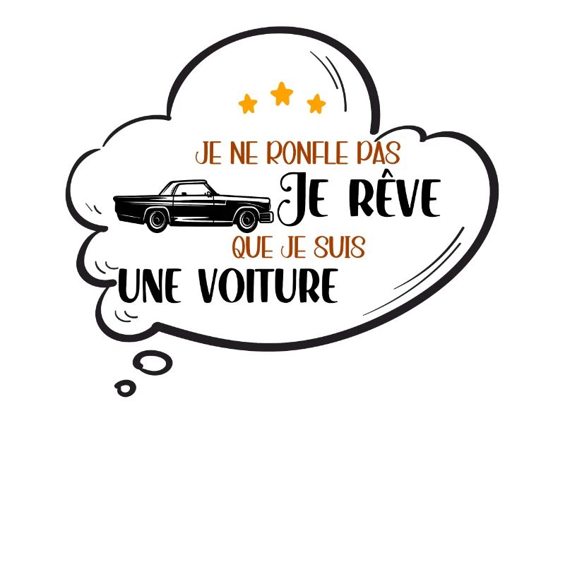 Je Ne Ronfle Pas Je Rêve Que Idée Cadeau Drôle