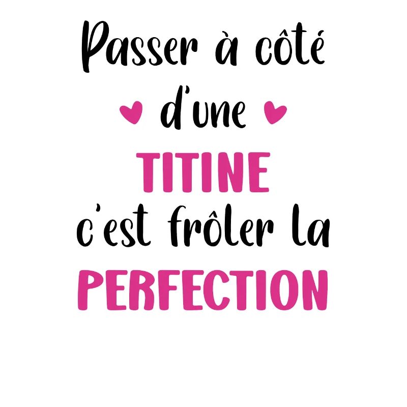 Passer a coté d'une titine