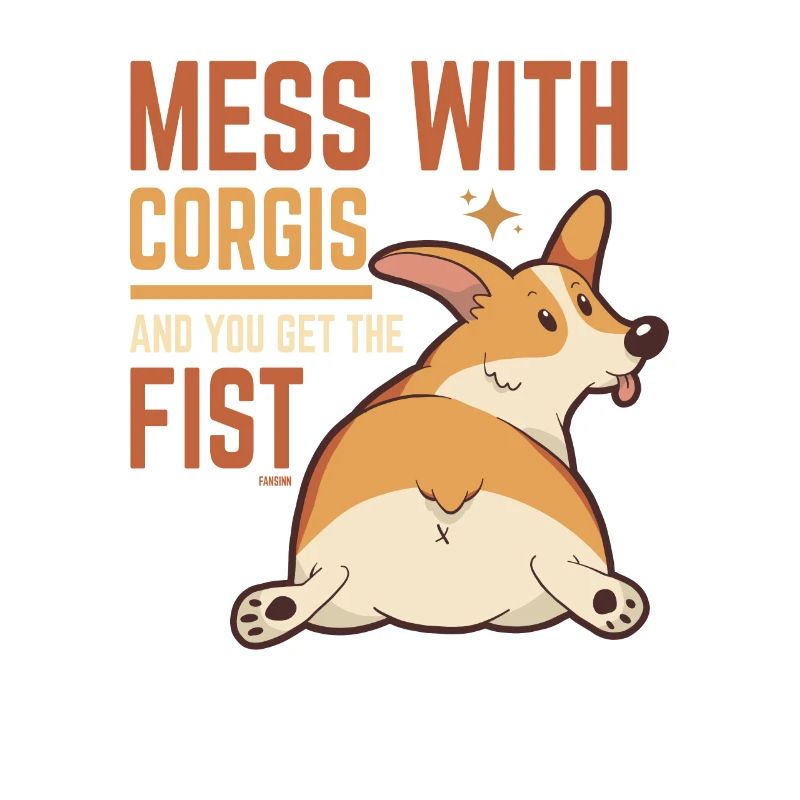 leg dich nicht mit Corgis an