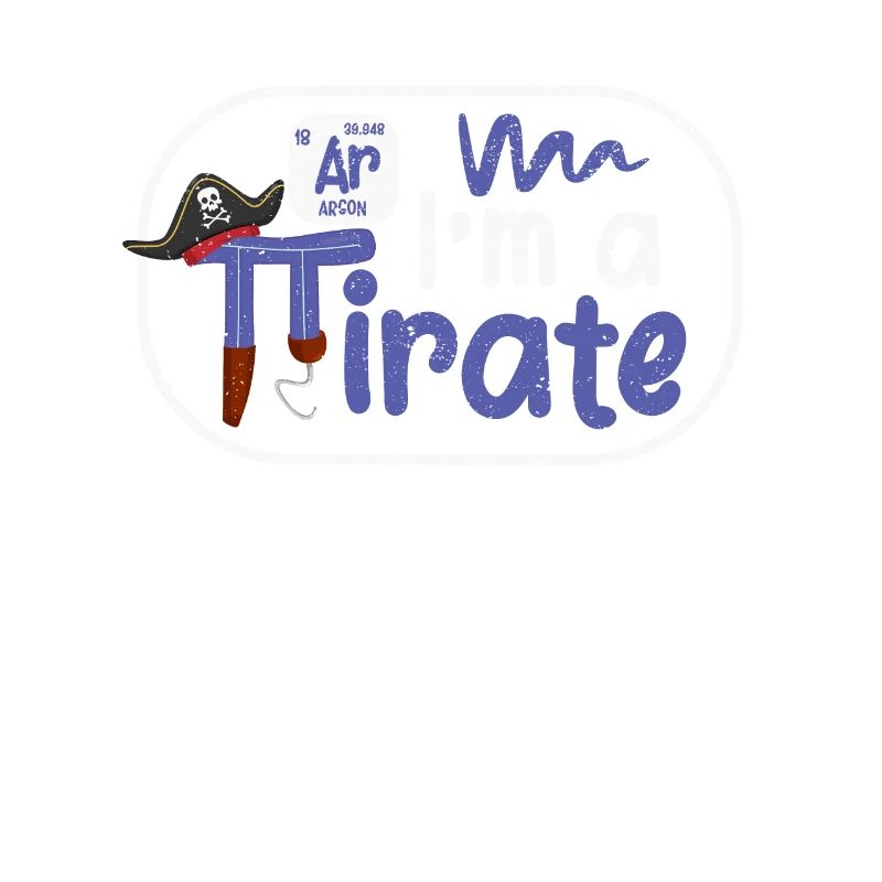 Funny in A Pirate Pi Day Argon Ar Chemistry Math