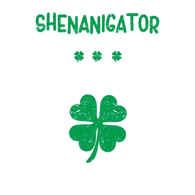 Fun Shenanigans St Patrick's Day Irish Shamrock