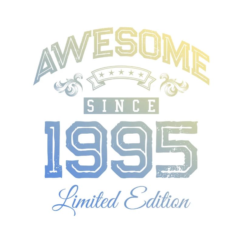 1995 awesome since