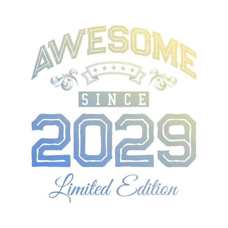 2029 awesome since