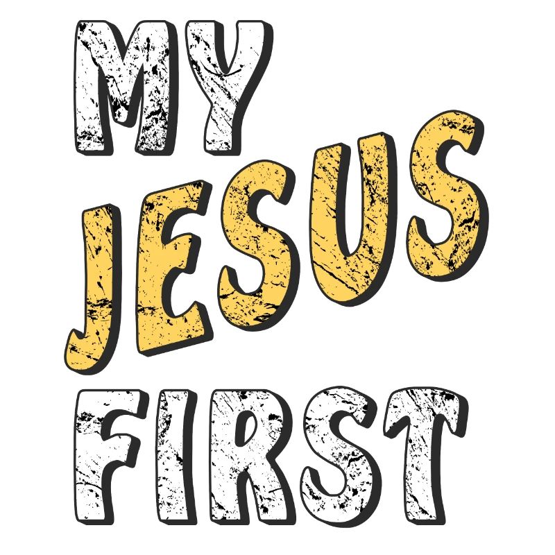 MY JESUS FIRST
