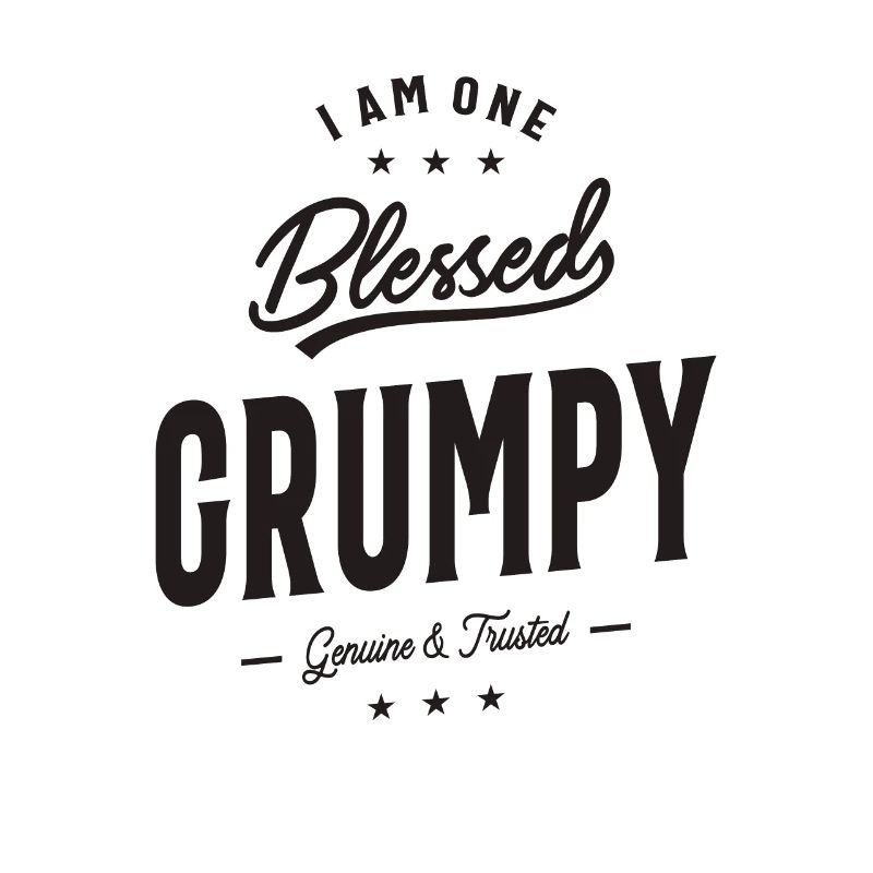 I Am One B Grumpy Funny