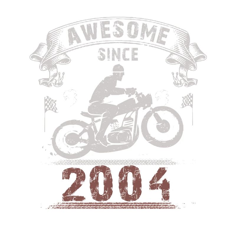 Awesome since 2004, Biker 19. Geburtstag