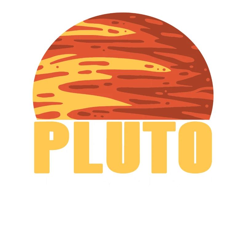 Never Forget PLUTO 1930 - 2006 Retro Funny Planet