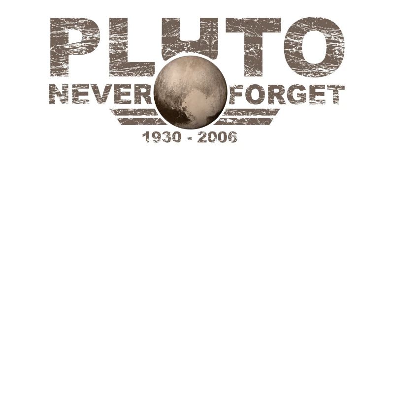 Never Forget Pluto Design Retro Style Funny Space